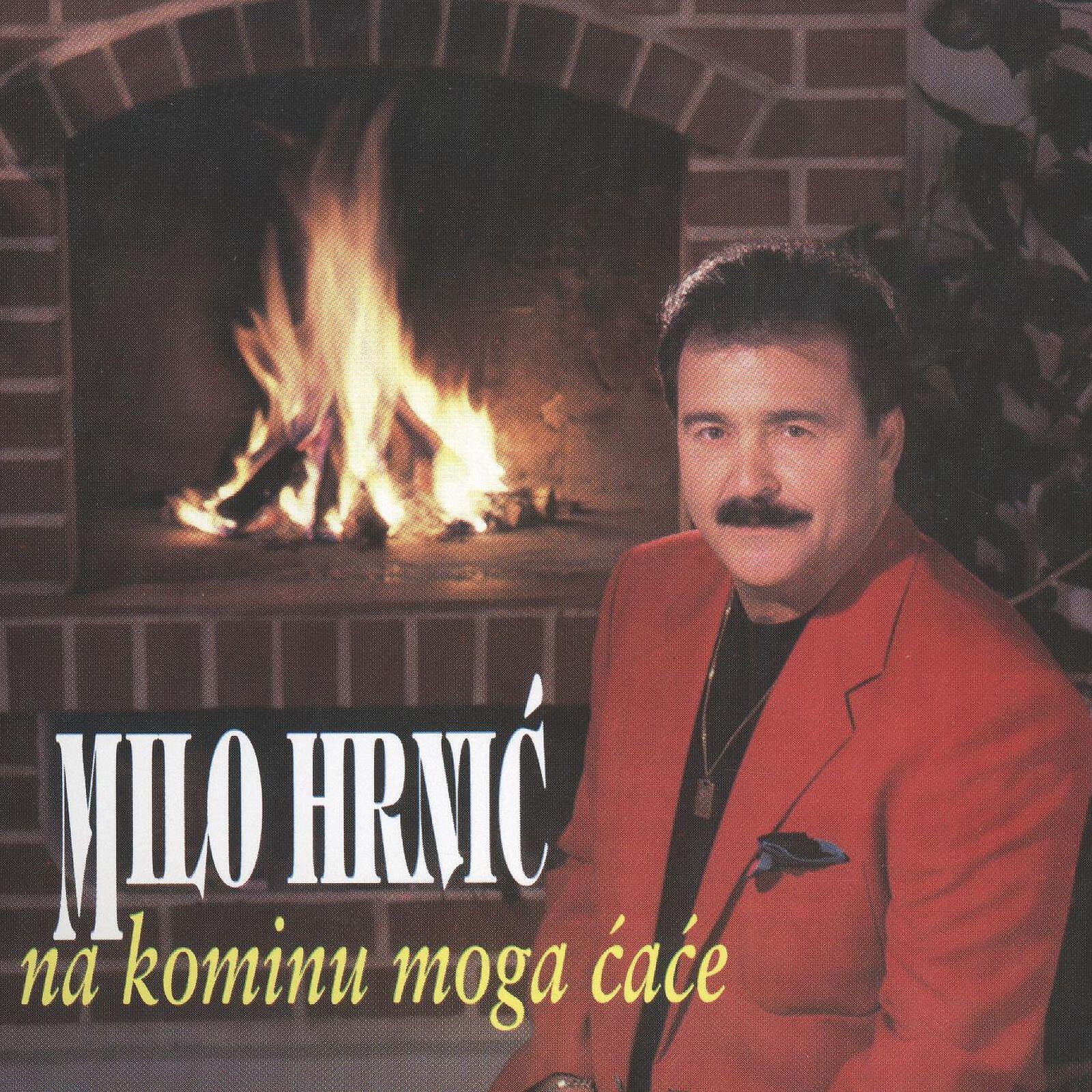 Milo Hrnić - Rodila Me Južna Mora