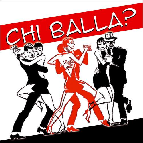 Постер альбома Chi balla?