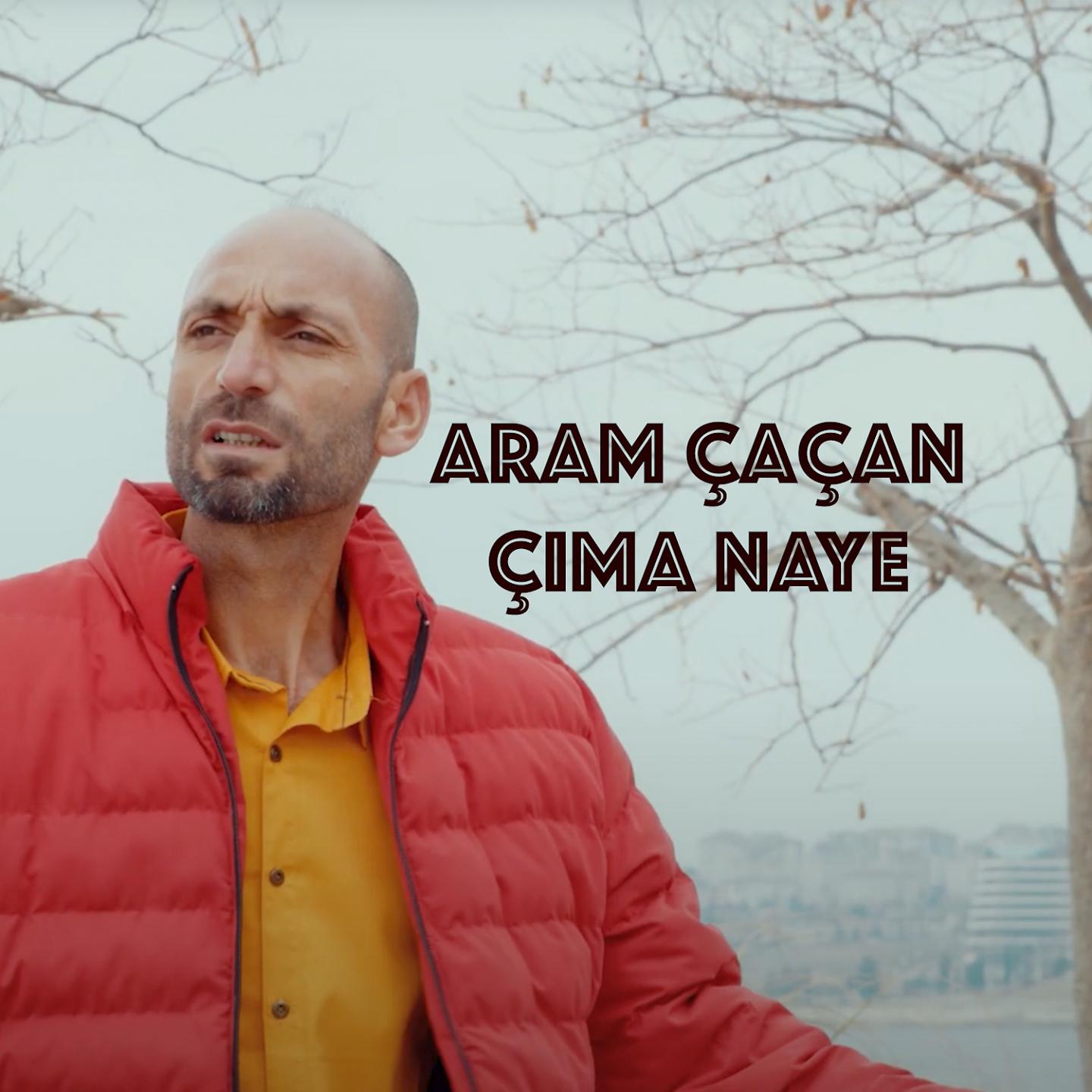 Постер альбома Çıma Naye