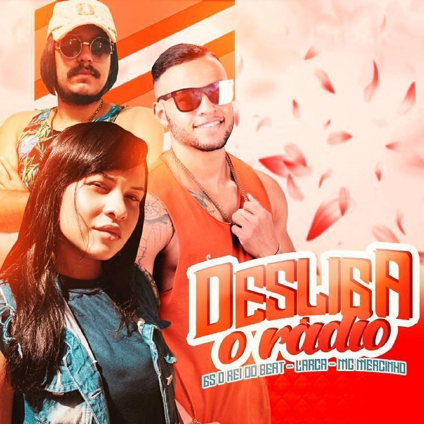 GS O Rei do Beat - Desliga o Rádio
