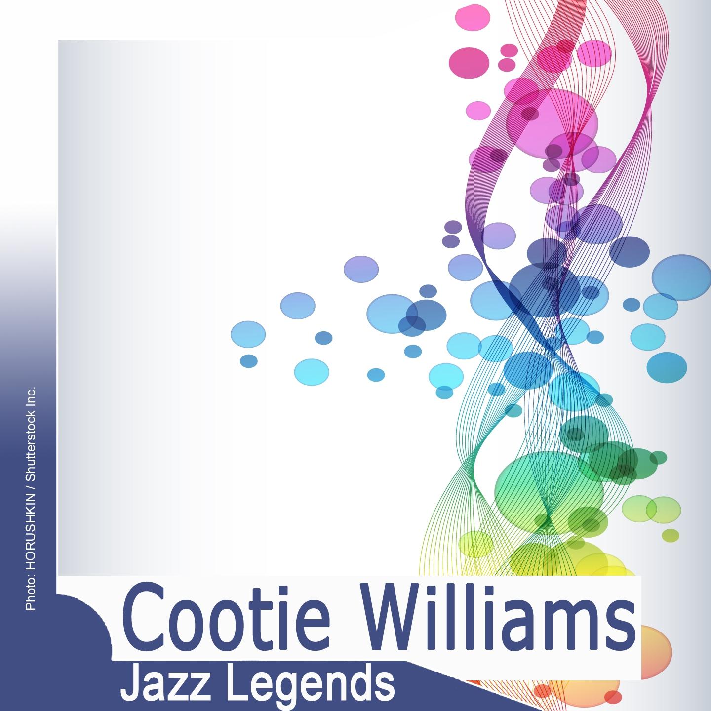 Постер альбома Jazz Legends: Cootie Williams