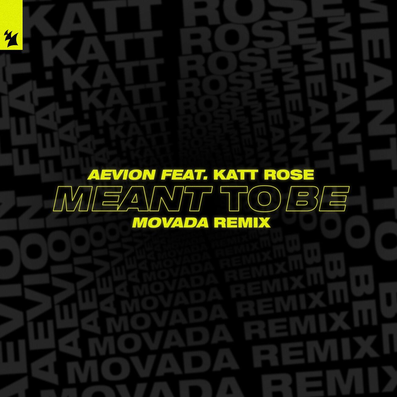 Aevion - Meant To Be (Movada Remix)