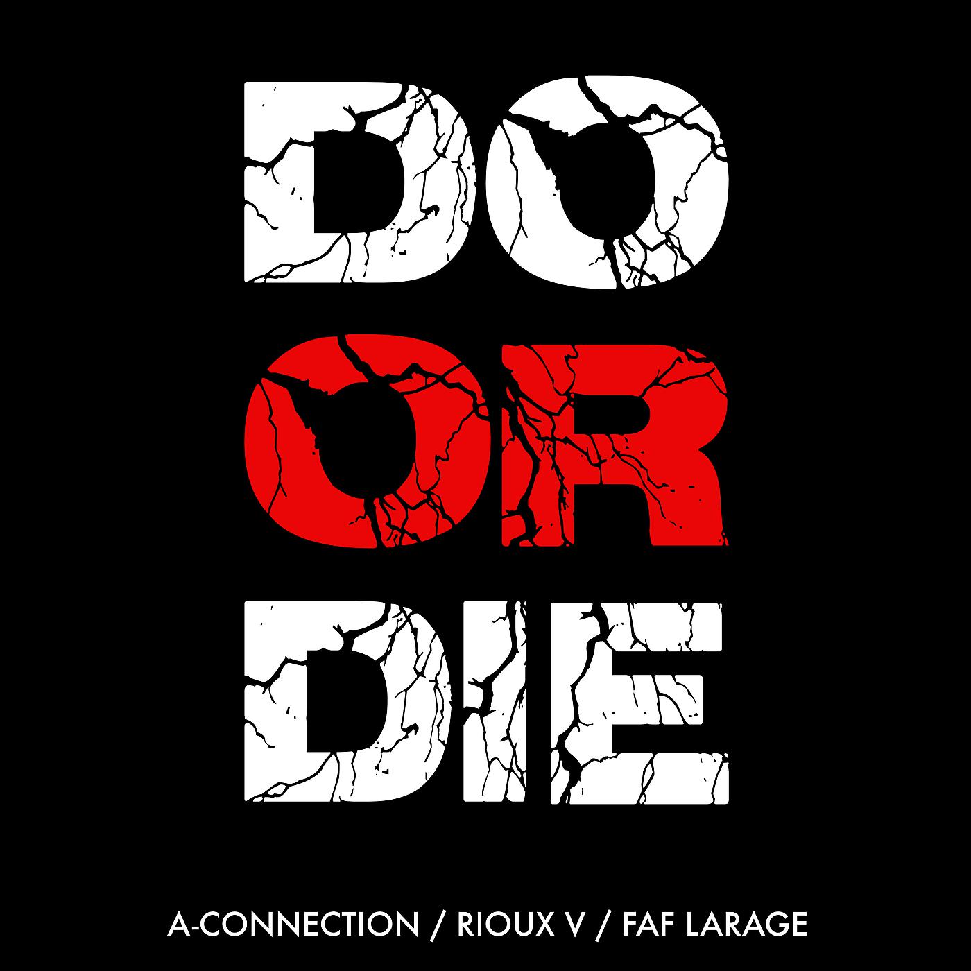 Постер альбома Do Or Die