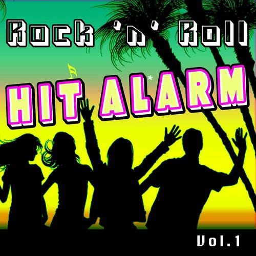 Постер альбома Rock 'n' Roll Hit Alarm (Vol. 1)