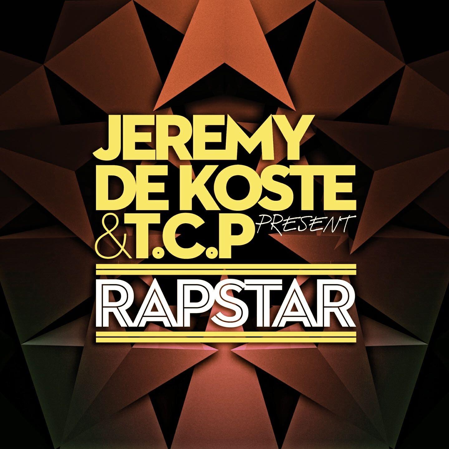 Jeremy De Koste - Rap Star (Remix Muttonheads)