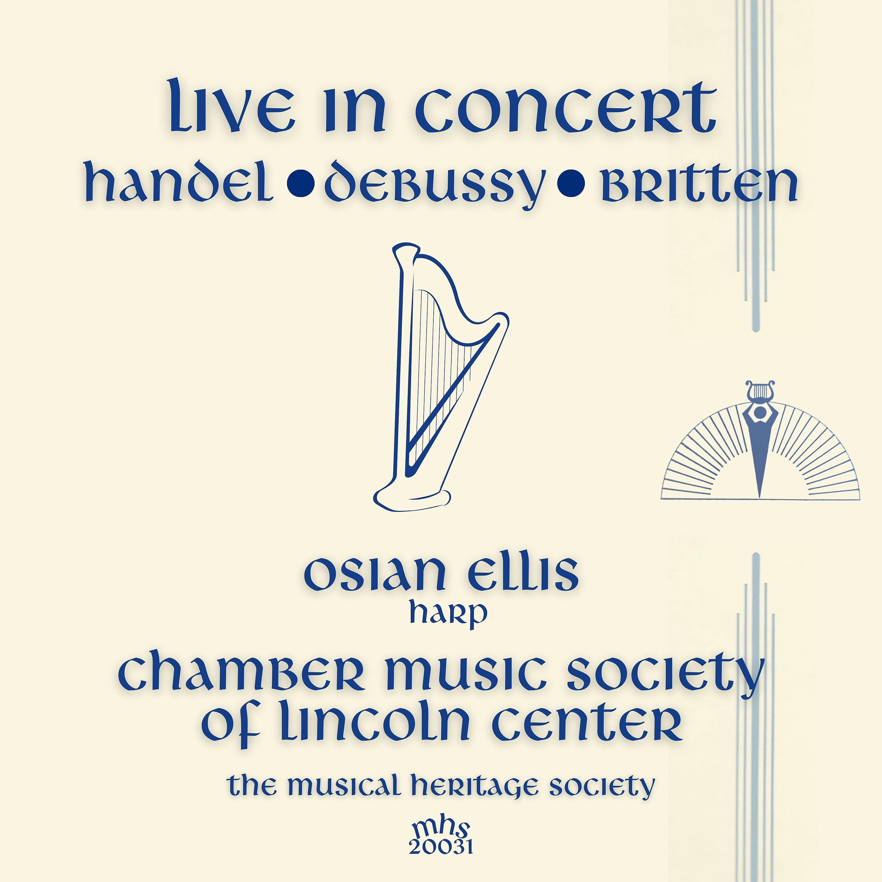 Постер альбома Live in Concert - Osian Ellis and the Chamber Music Society of Lincoln Center