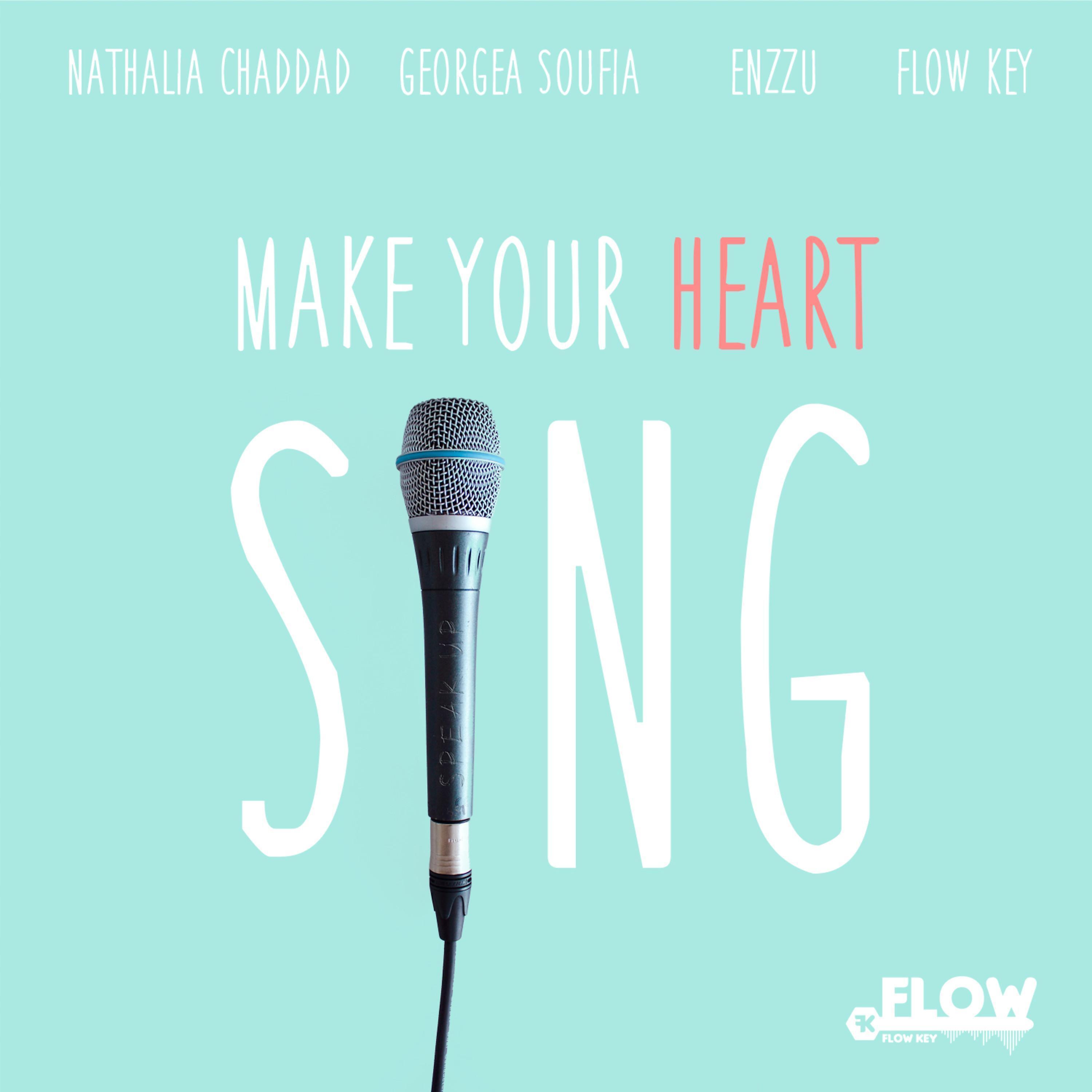 Постер альбома Make Your Heart Sing