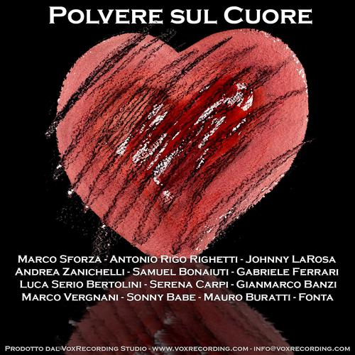 Постер альбома Polvere sul cuore