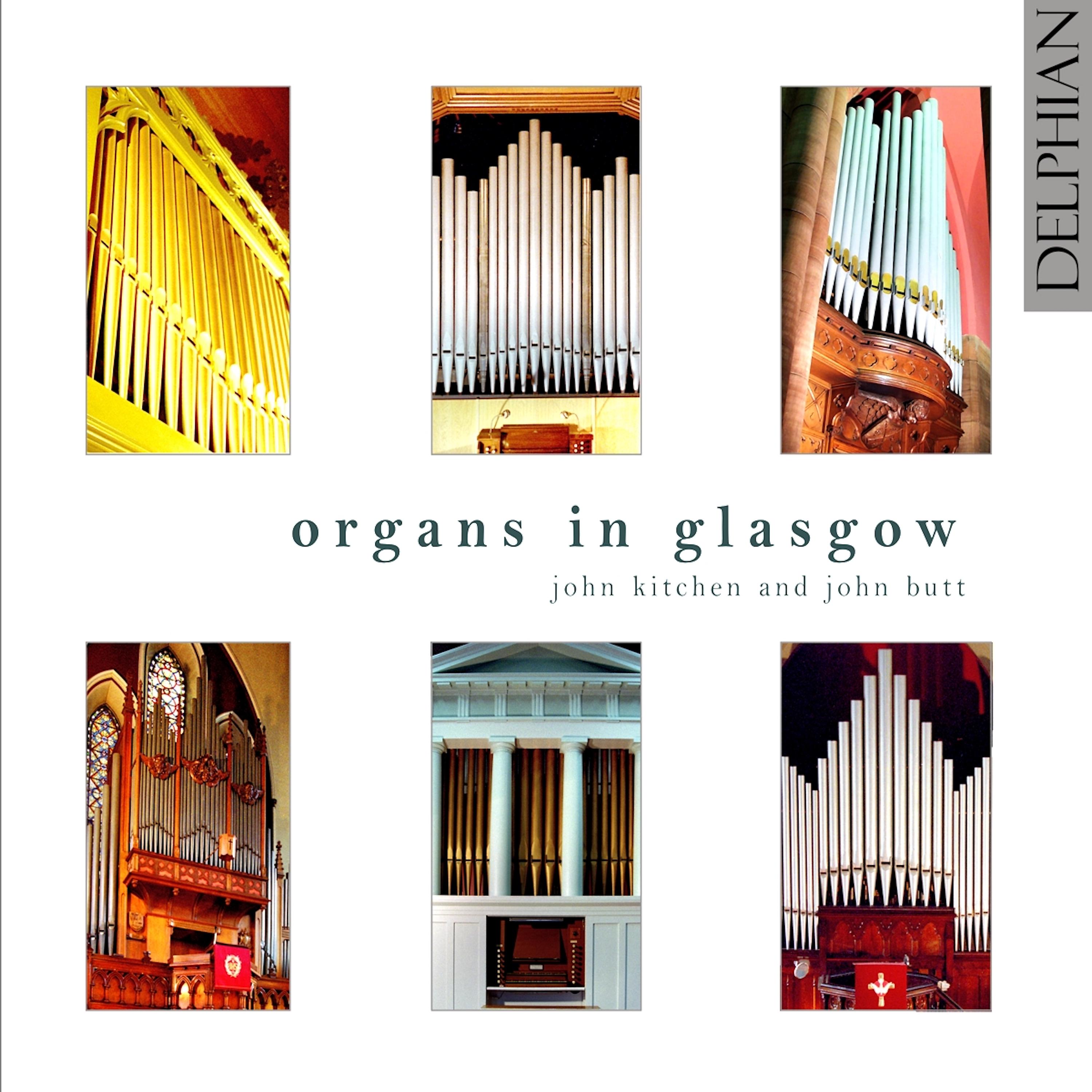 Постер альбома Organs in Glasgow