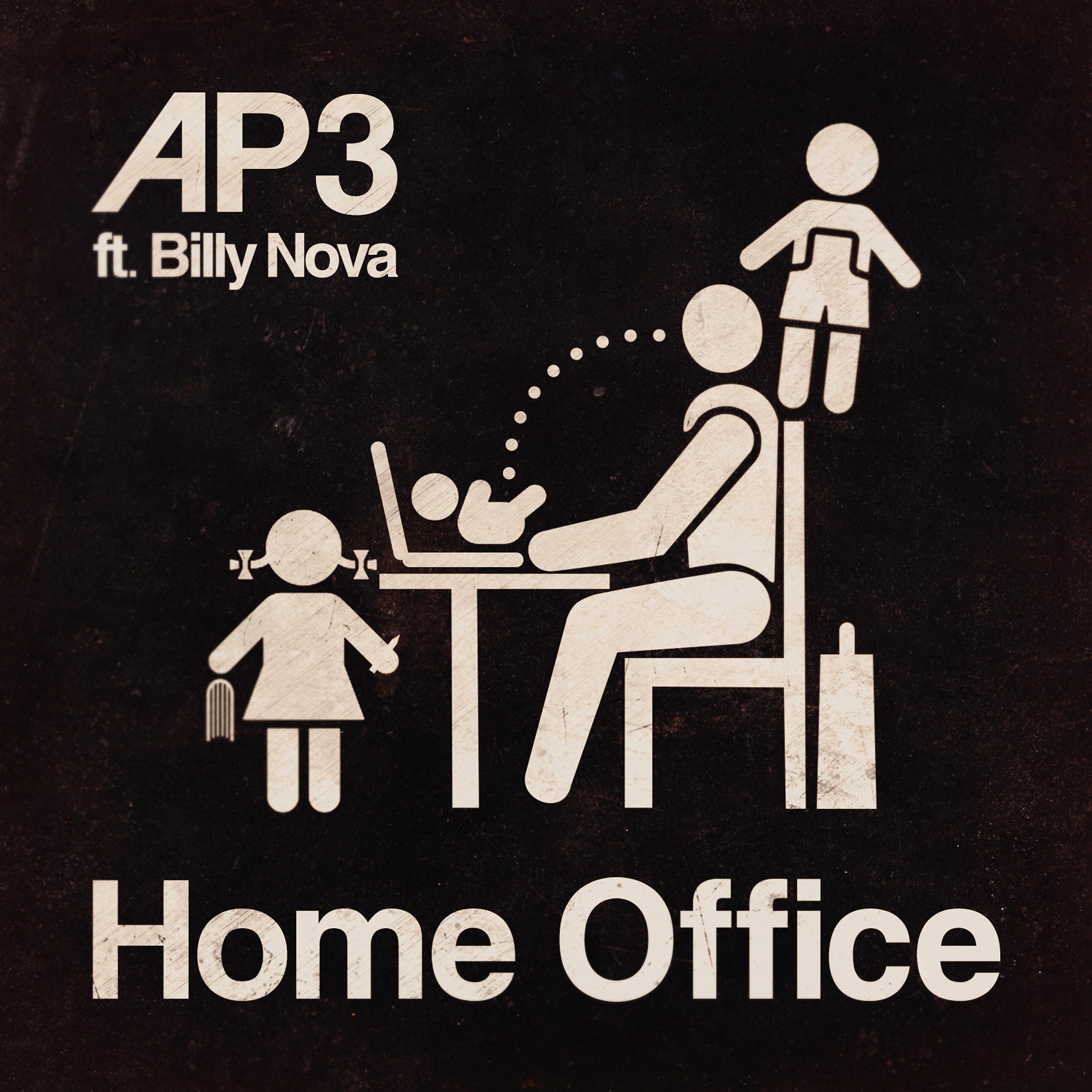 Постер альбома Home Office (feat. Billy Nova)