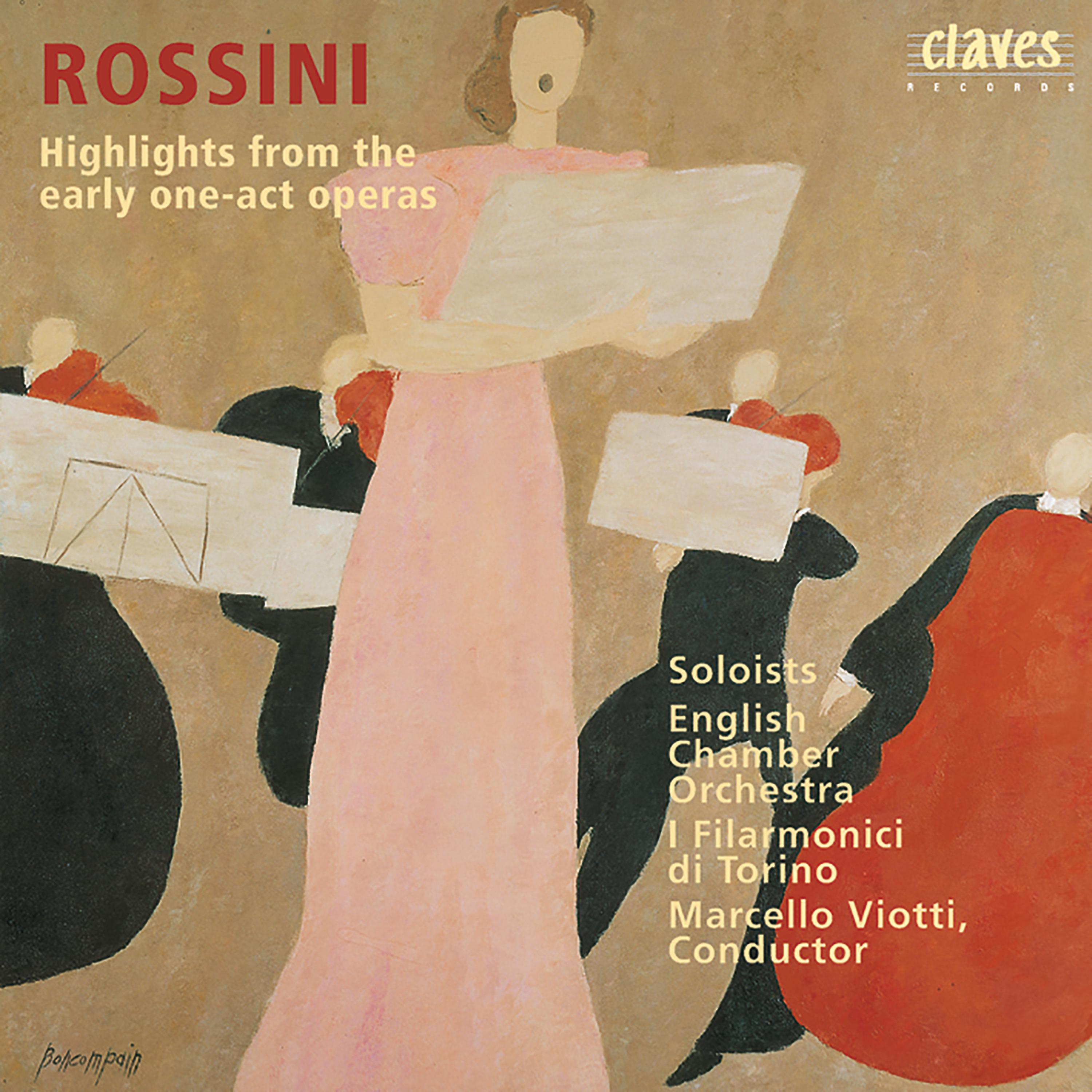 Постер альбома Rossini: Highlights from his early One-Act Operas