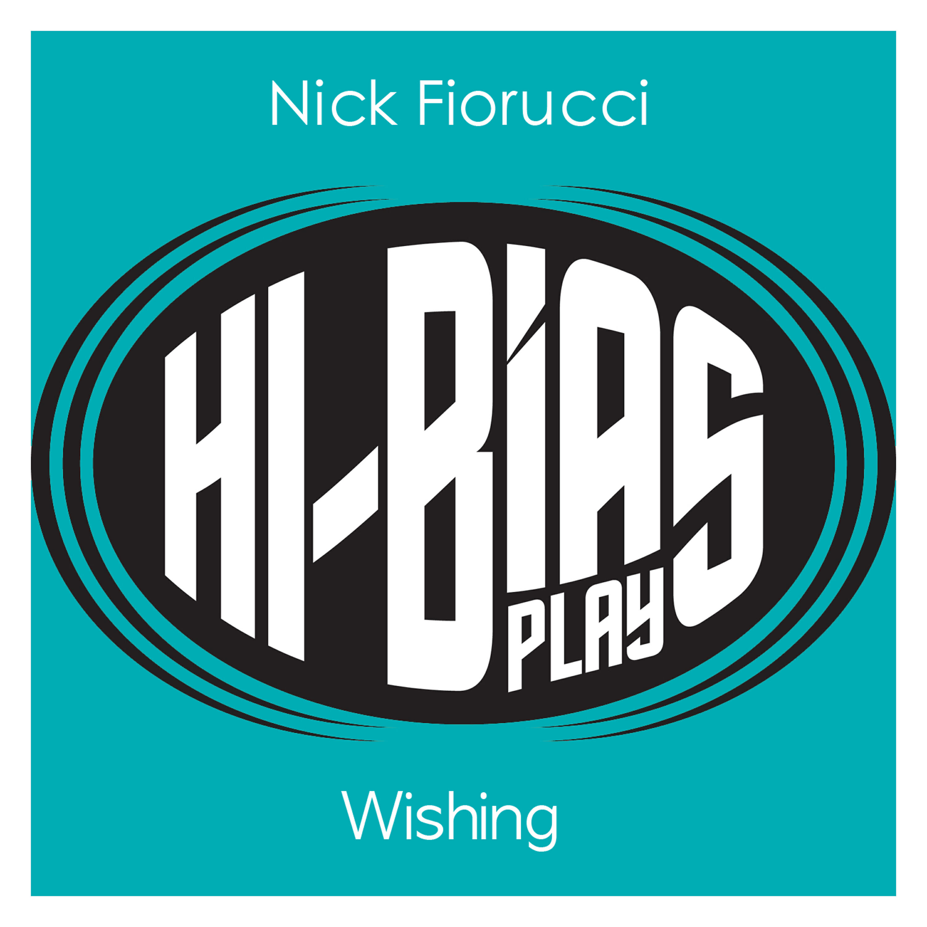Nick Fiorucci - Wishing