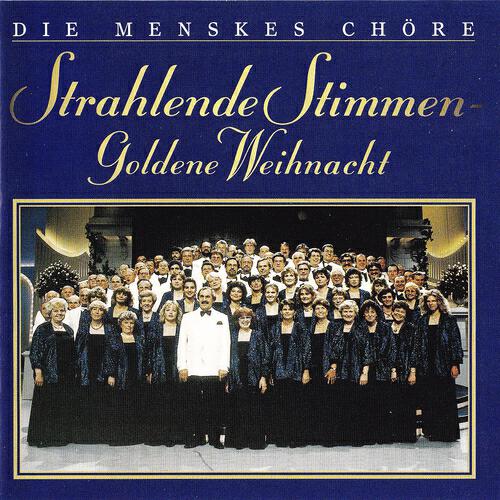 Männerchor - Leuchtend Durch Die Heil´ge Nacht