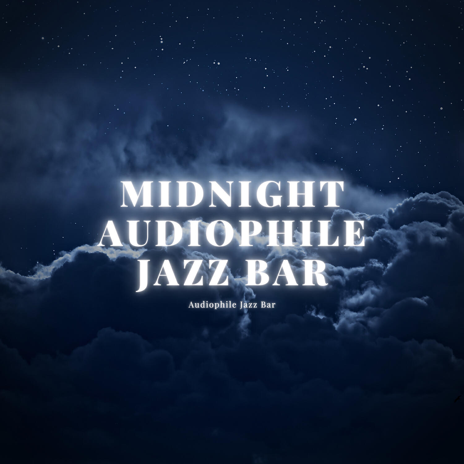 Audiophile Jazz Bar - Midnight Audiophile Jazz Bar
