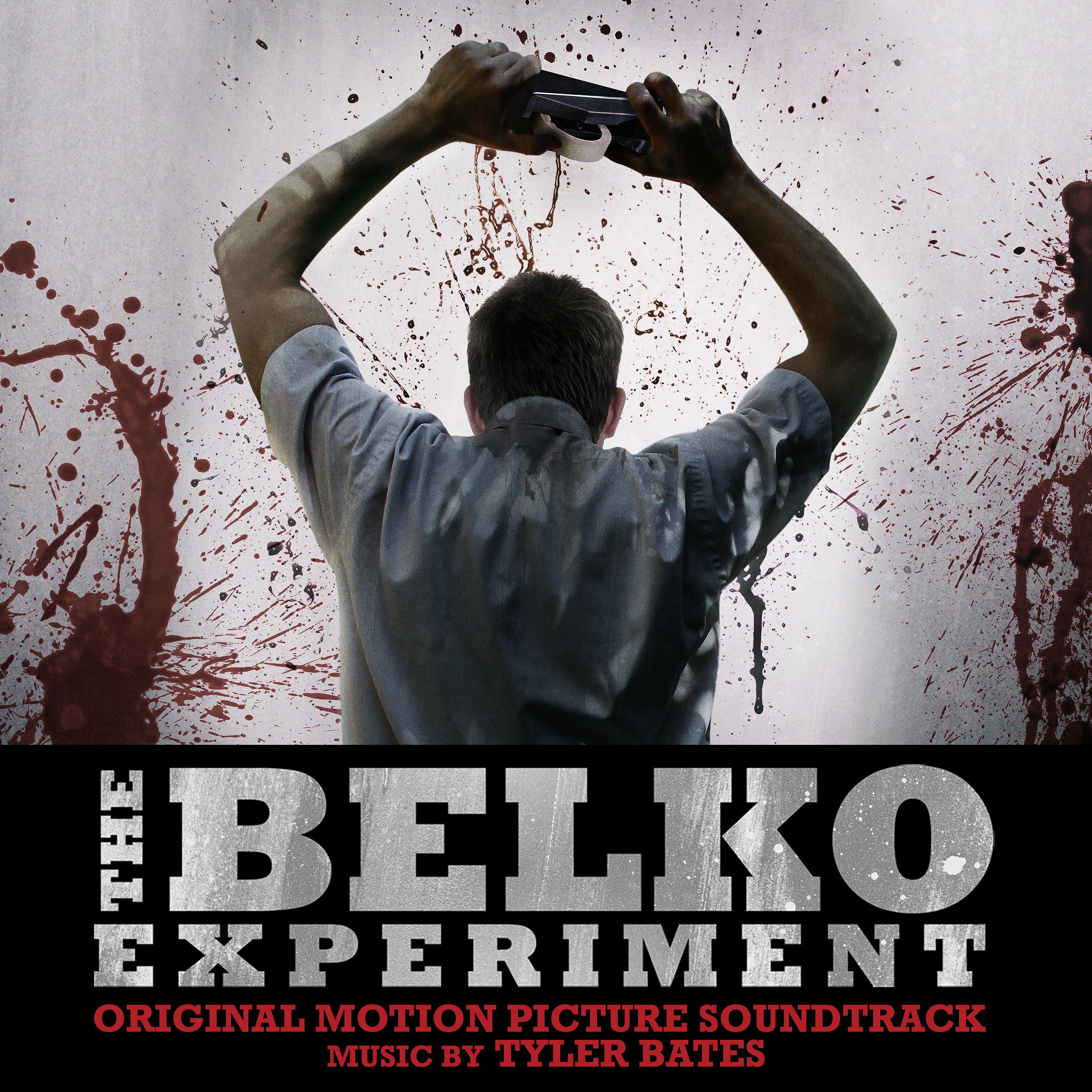 Постер альбома The Belko Experiment (Original Motion Picture Soundtrack)