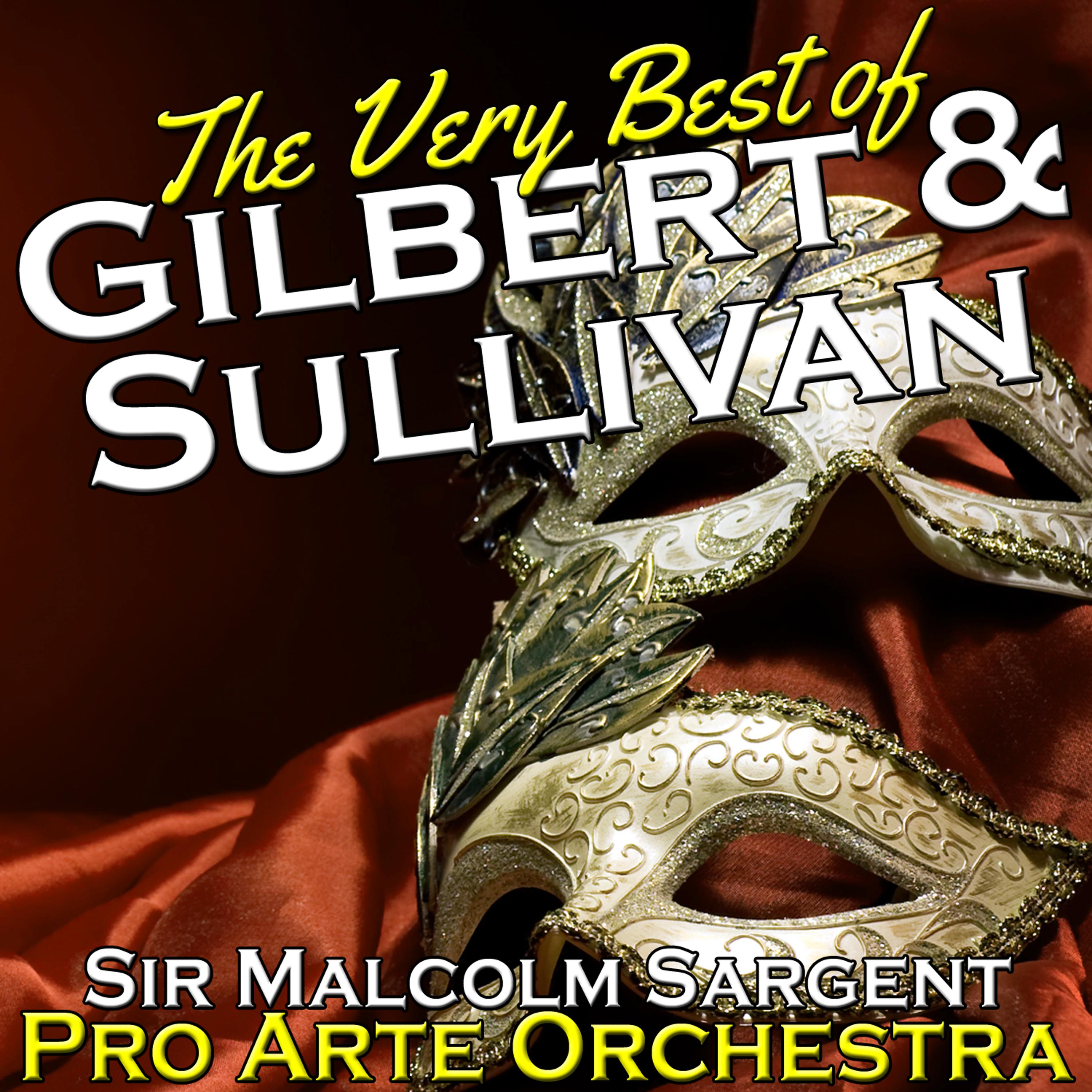 Постер альбома The Very Best of Gilbert & Sullivan