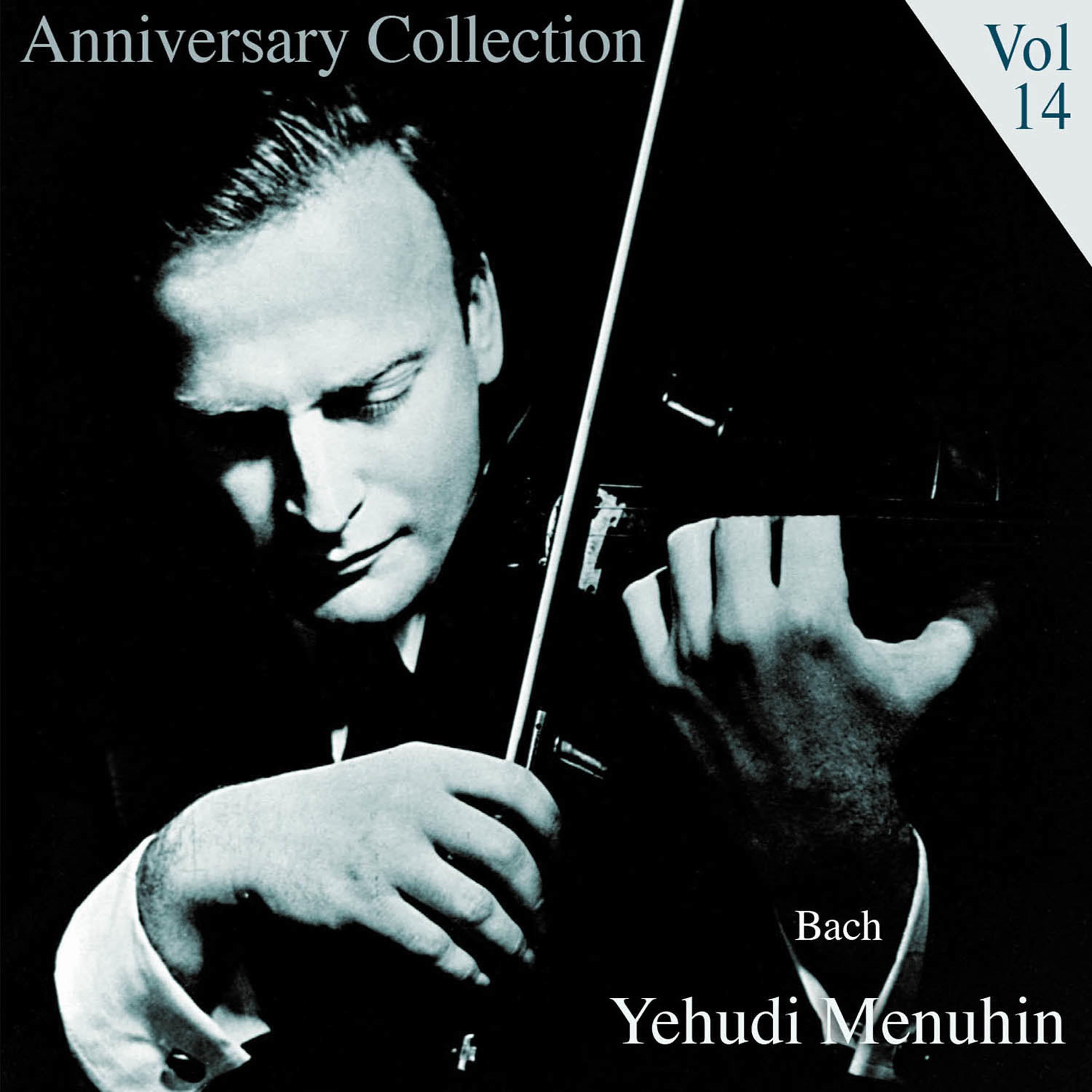 Постер альбома Anniversary Collection - Yehudi Menuhin, Vol. 14