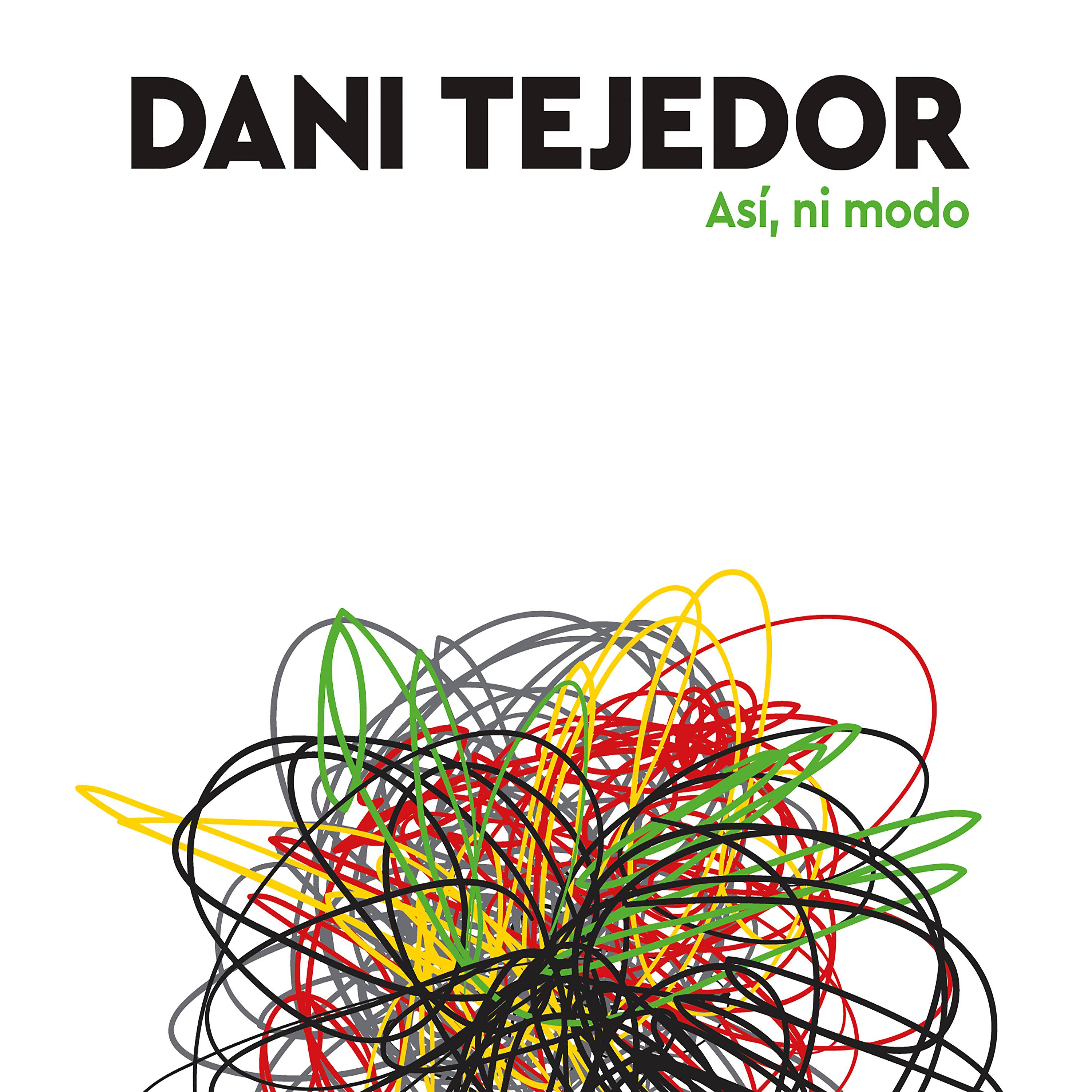 Постер альбома Así, Ni Modo