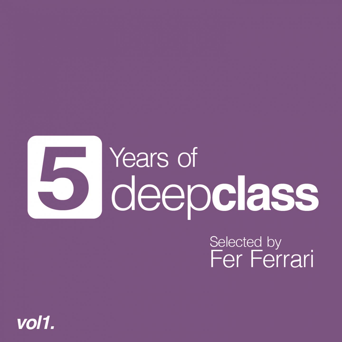 Постер альбома 5 Years of DeepClass, Vol. 1