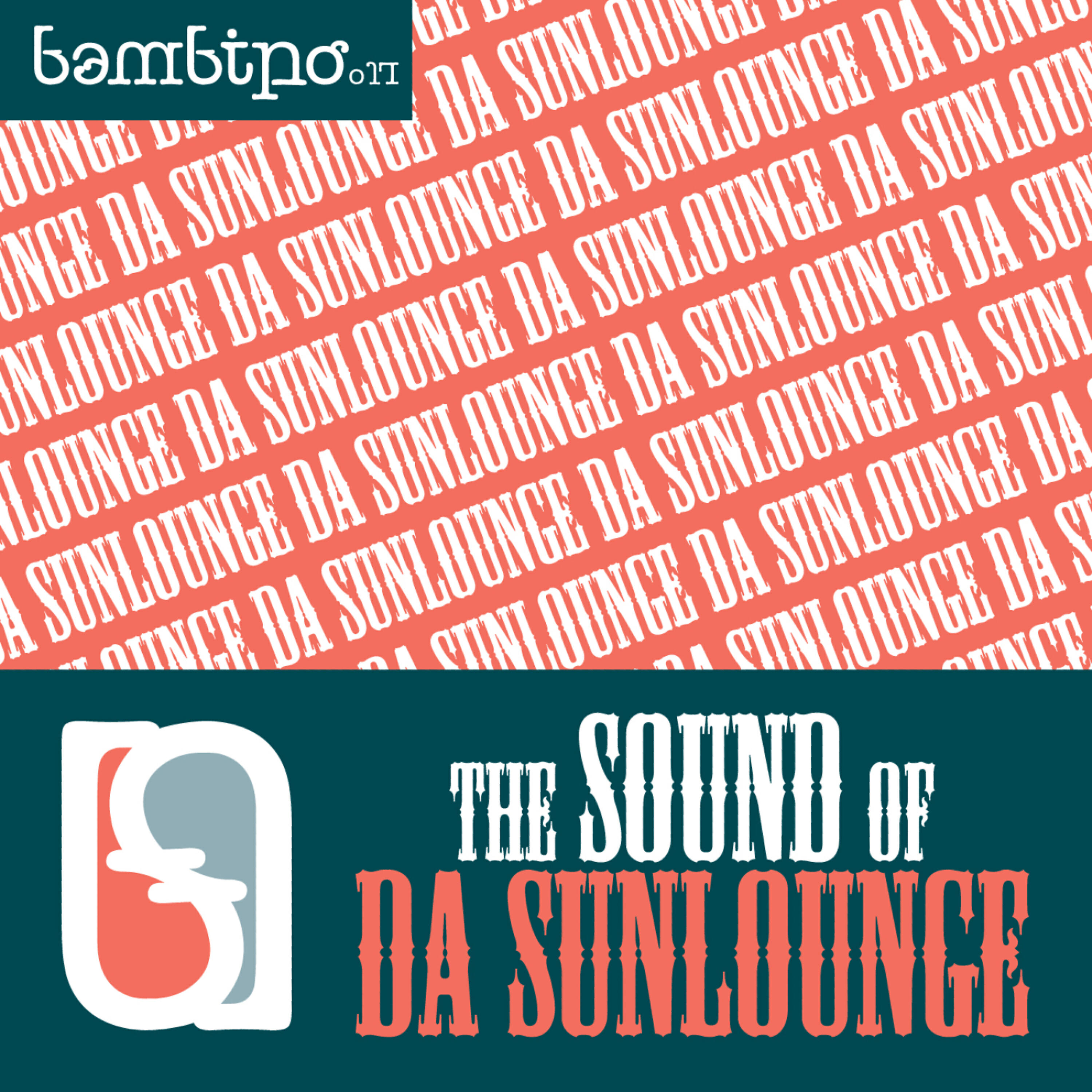 Da Sunlounge - A life Time