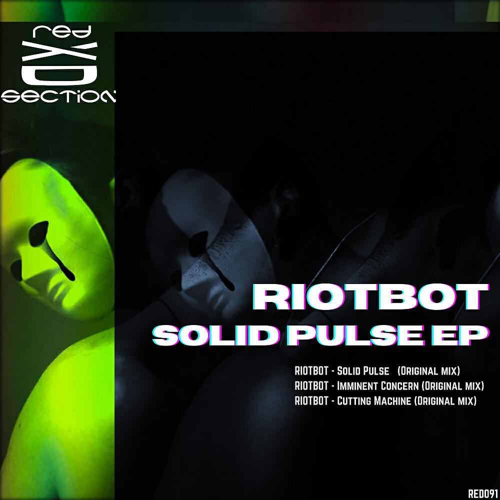 Riotbot - Solid Pulse (Original Mix)