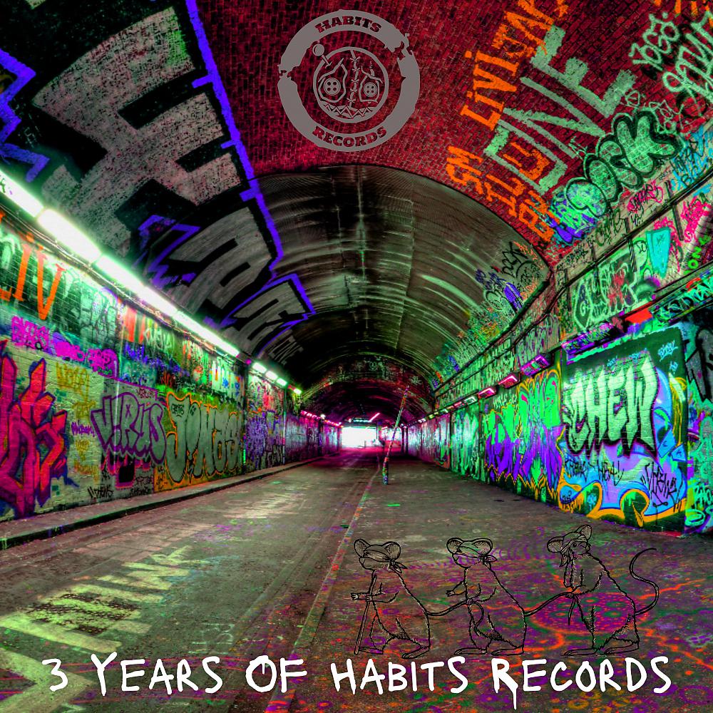 Постер альбома 3 Years of Habits Records
