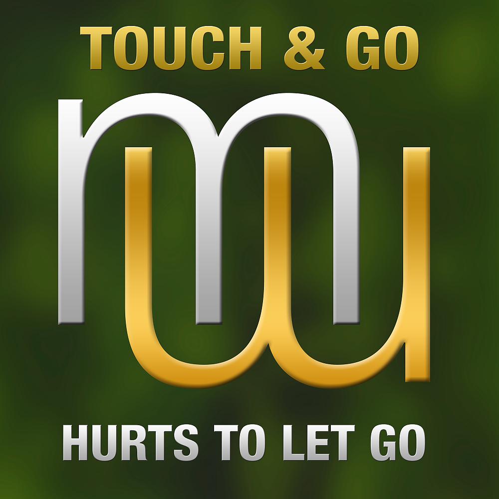 Постер альбома Hurts To Let Go