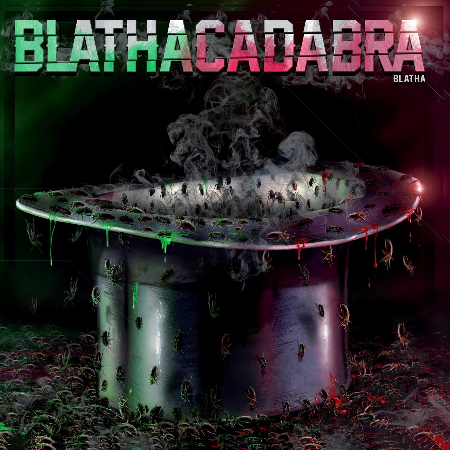 Постер альбома Blathacadabra