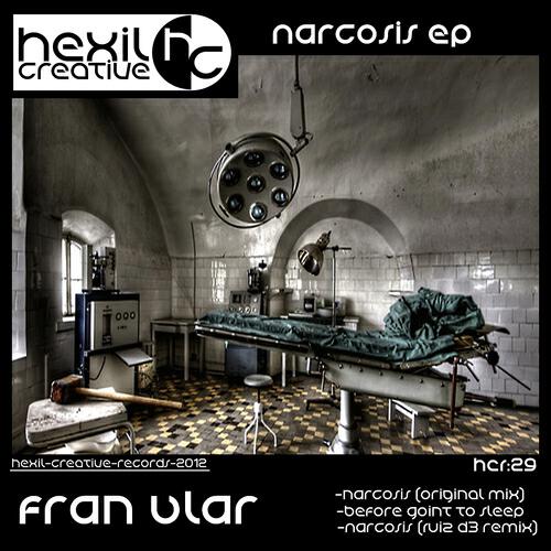 Fran Ular - Narcosis (Original Mix)