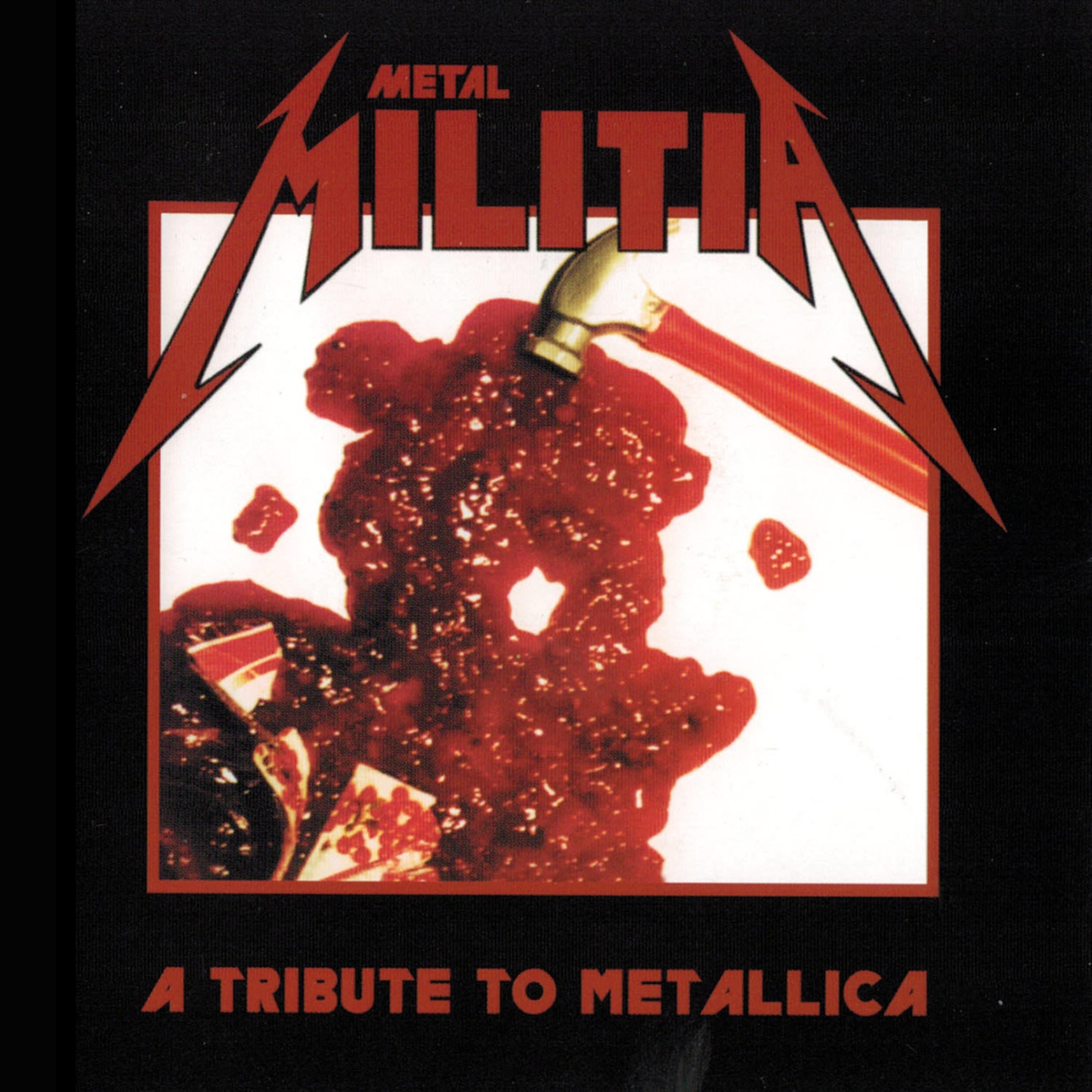 Постер альбома Metal Militia: A Tribute to Metallica
