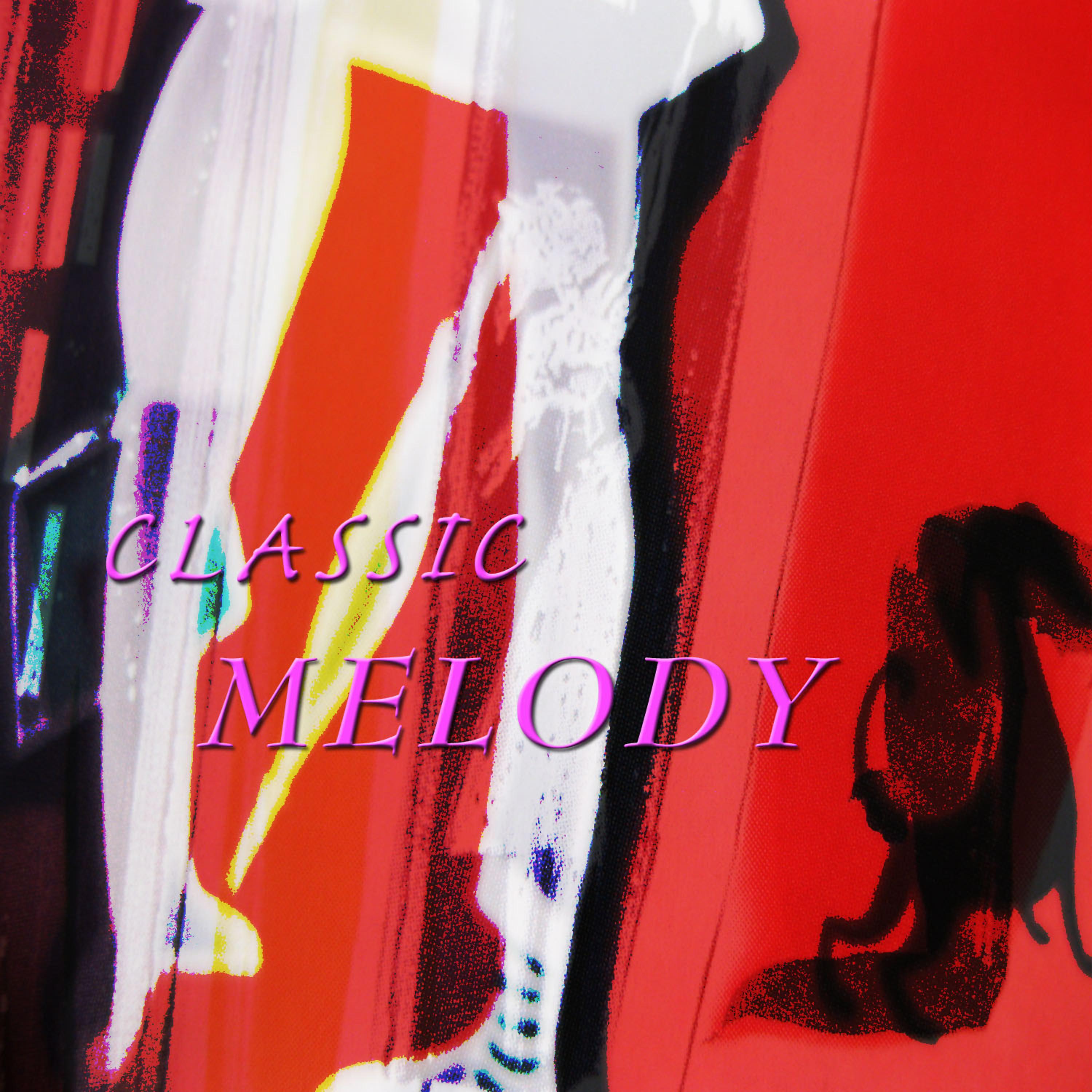 Постер альбома Classic Melody