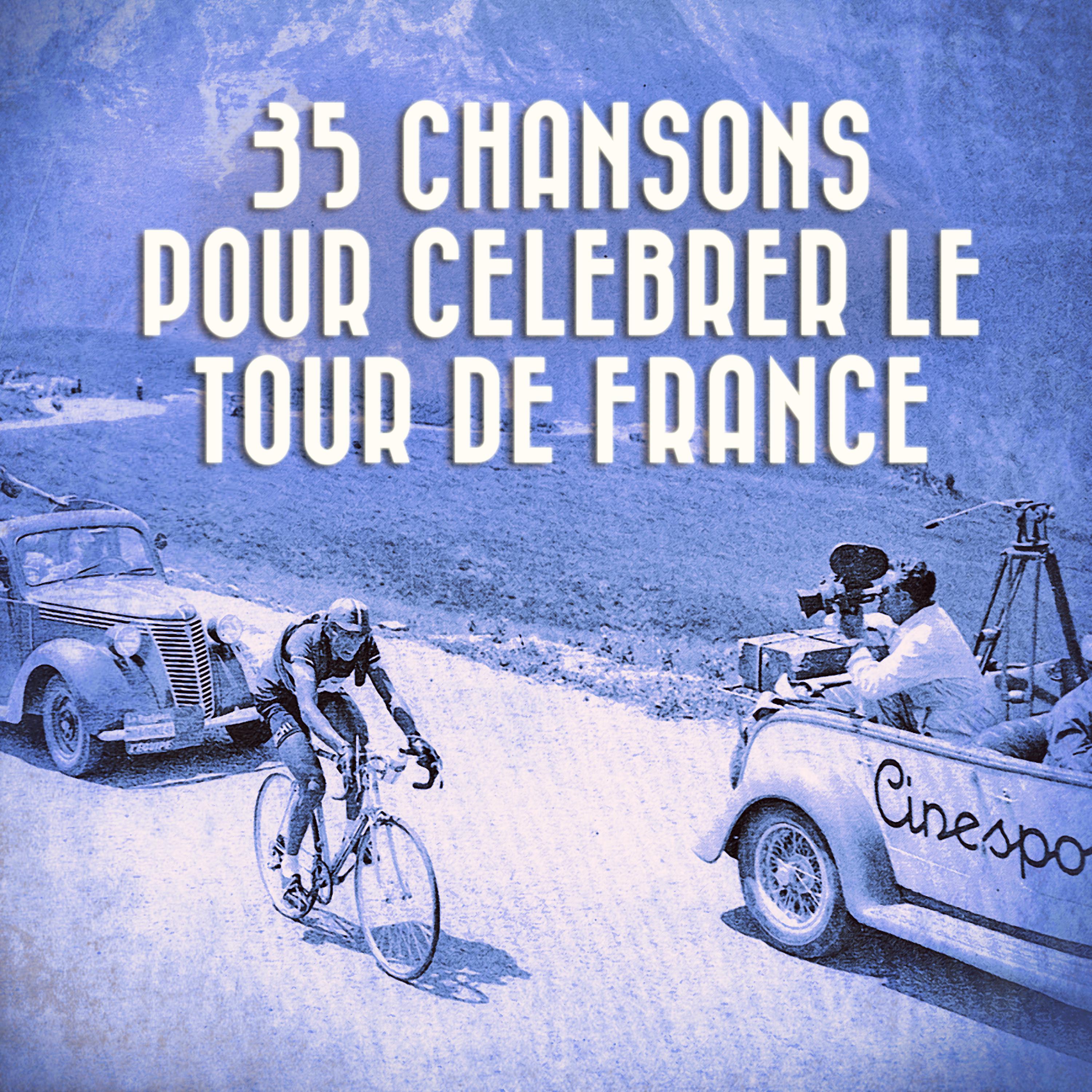 Постер альбома 35 chansons pour célébrer le Tour de France