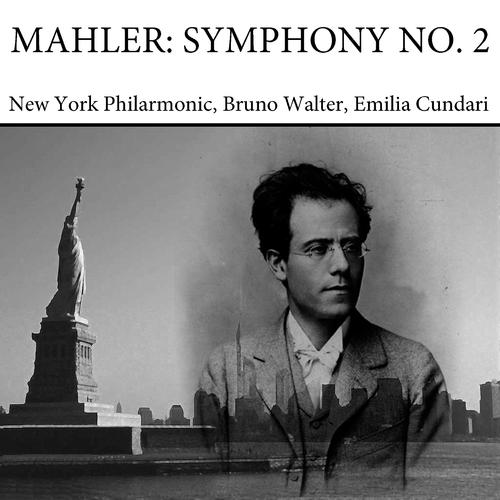 Постер альбома Mahler: Symphony No. 2