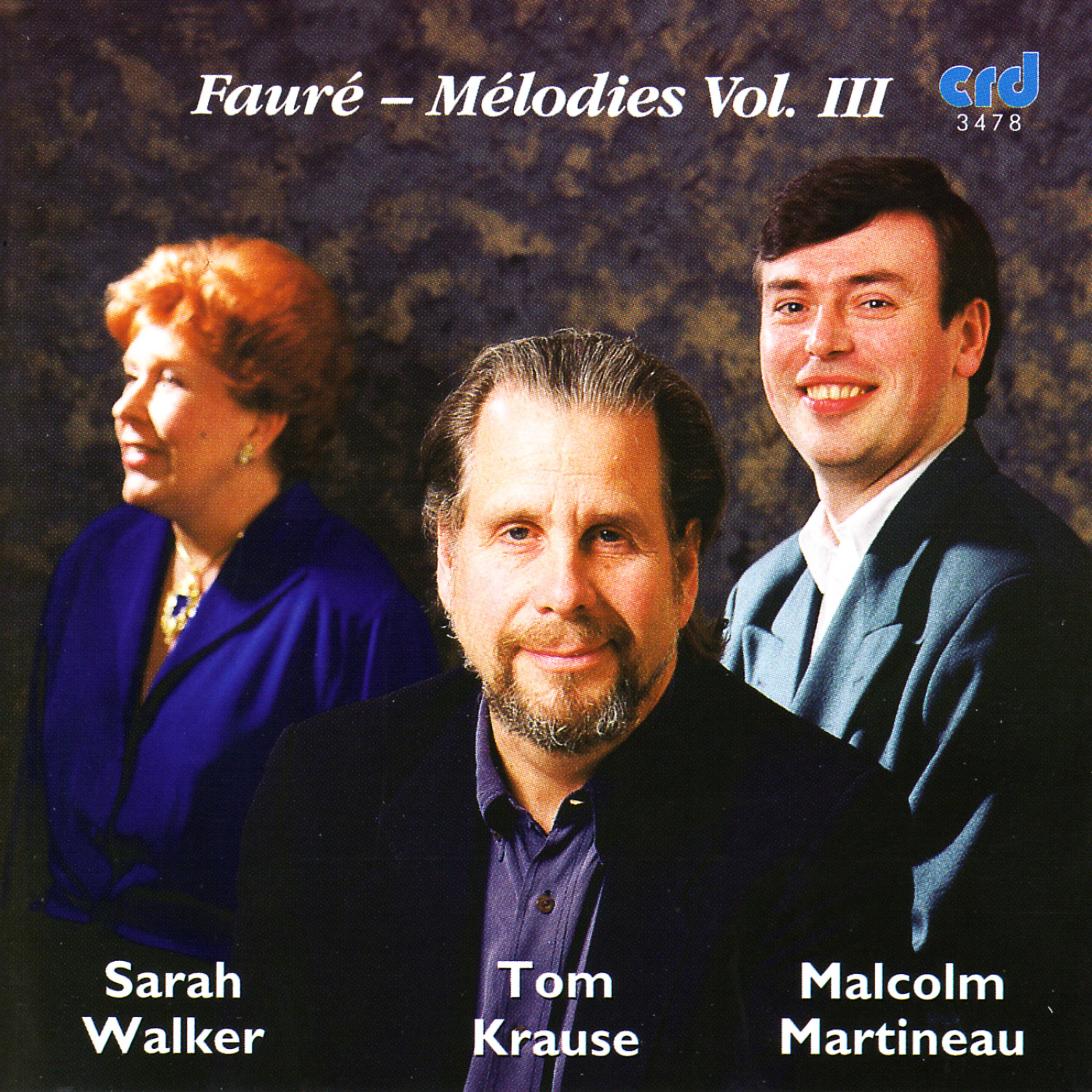 Постер альбома Fauré - Melodies Vol. III