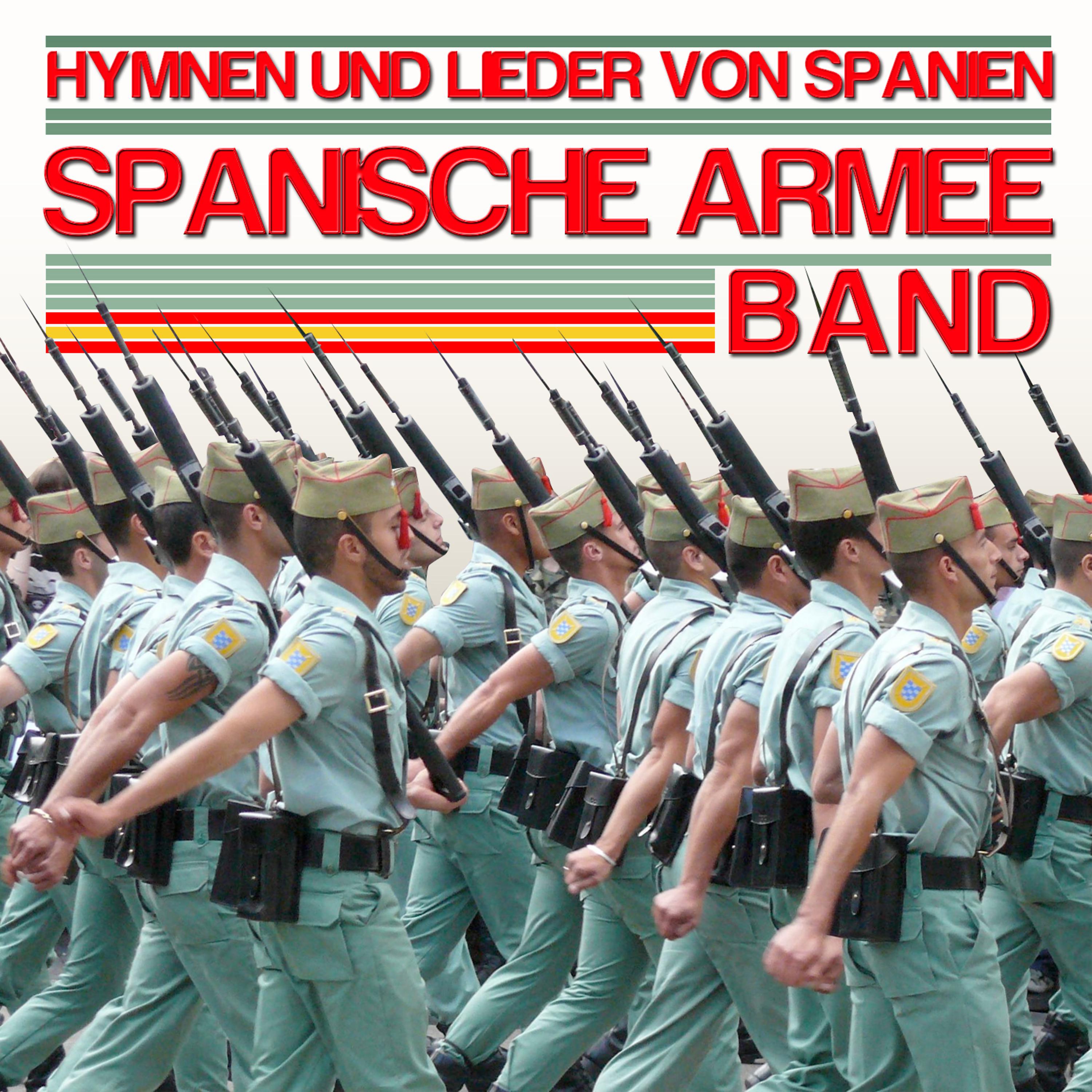 Постер альбома Hymnes und Lieder von Spanien. Spanische armee Band