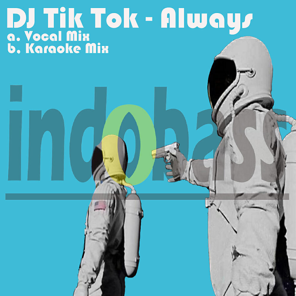 DJ TIK TOK - Always (Vocal Mix)