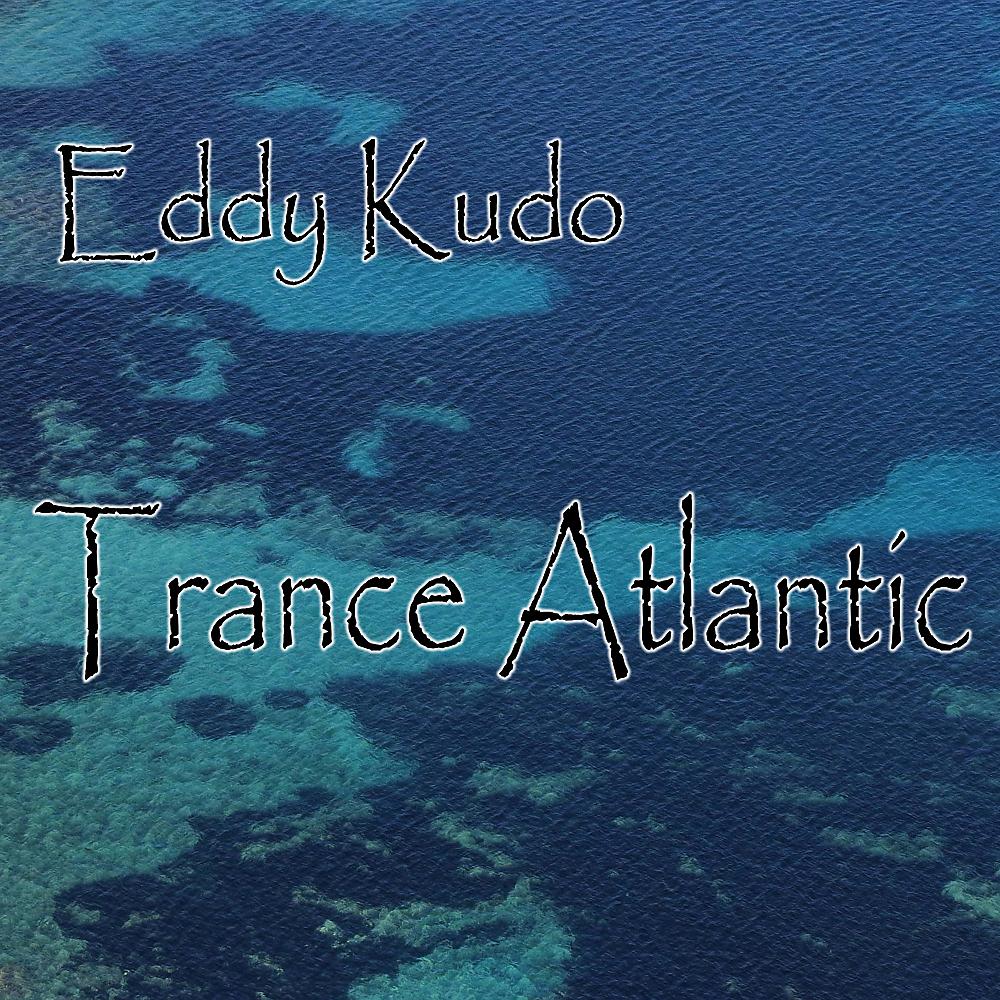 Постер альбома Trance Atlantic