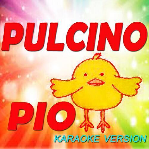 Cartoon Dj - Pulcino pio (Karaoke Version Originally Performed By Morgana Giovannetti)