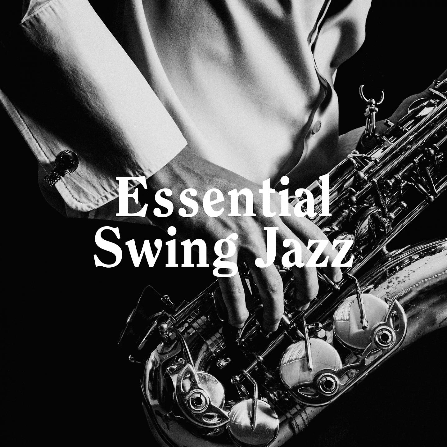 Постер альбома Essential Swing Jazz