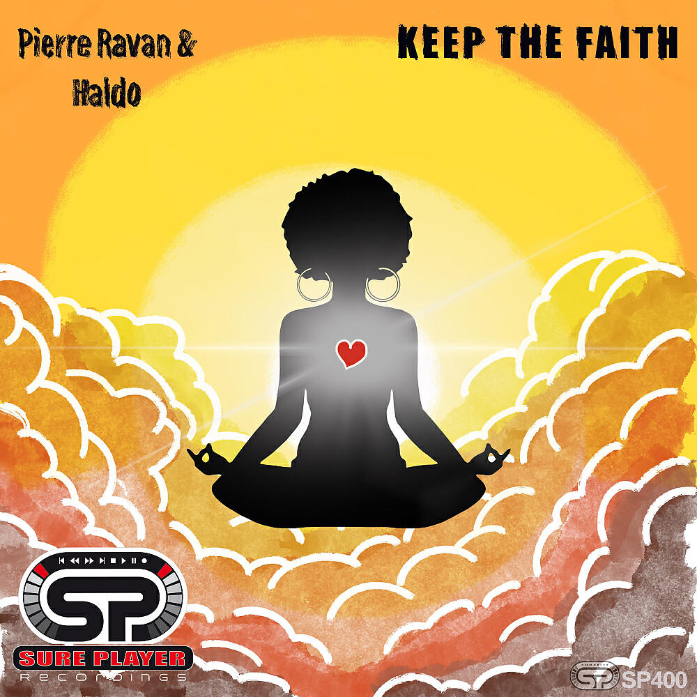 Pierre Ravan - Keep The Faith (Original Mix)