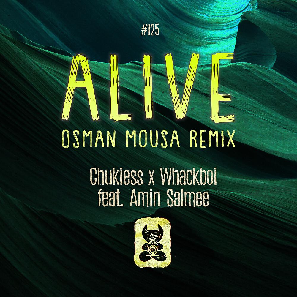 Постер альбома Alive (Osman Mousa Remix)