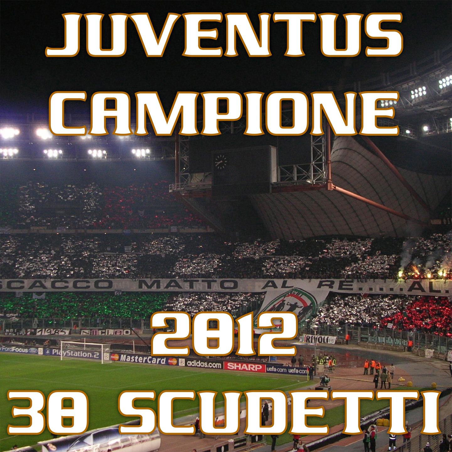 Постер альбома Juventus campione 2012 (38 scudetti)