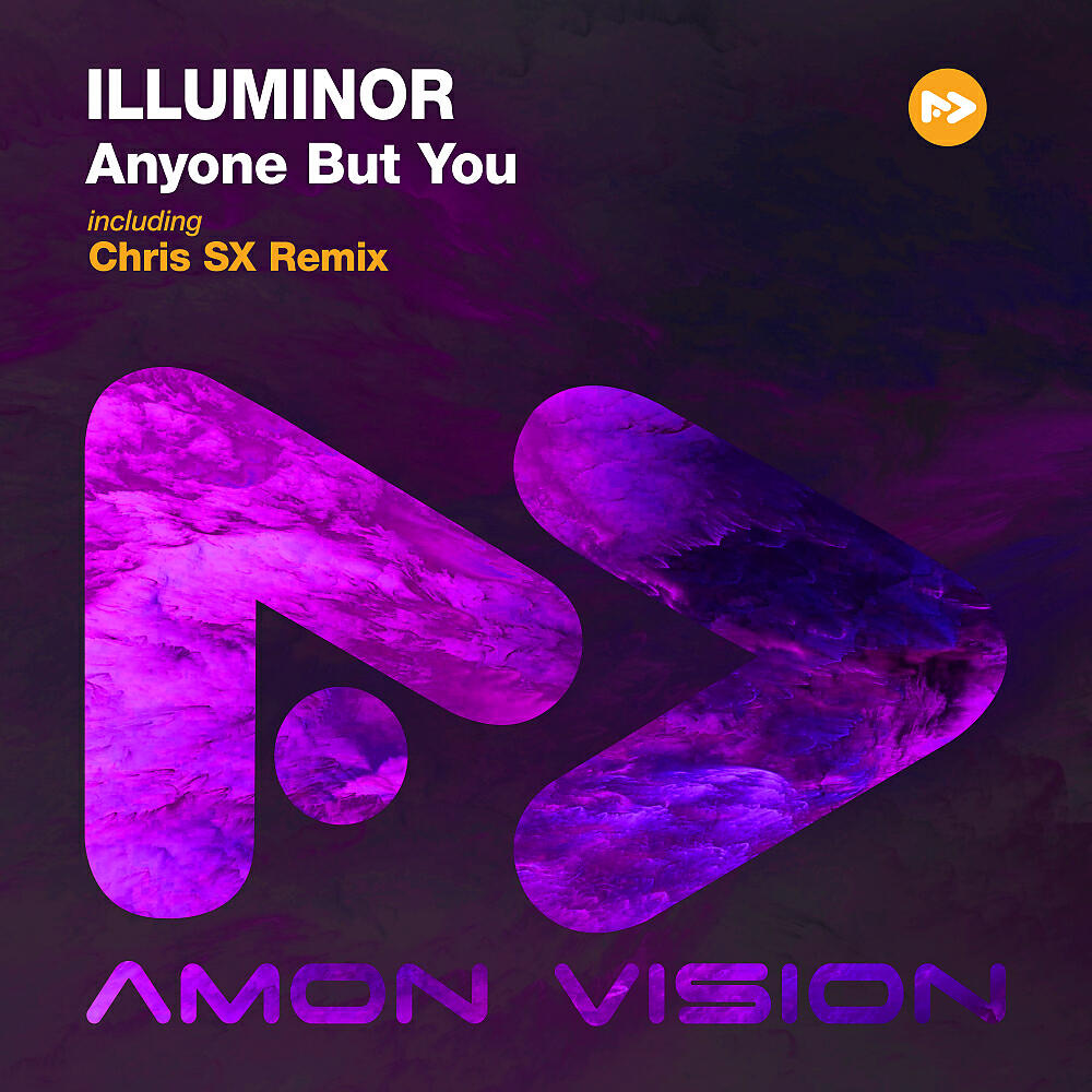 Illuminor - Anyone But You (Chris SX Remix)