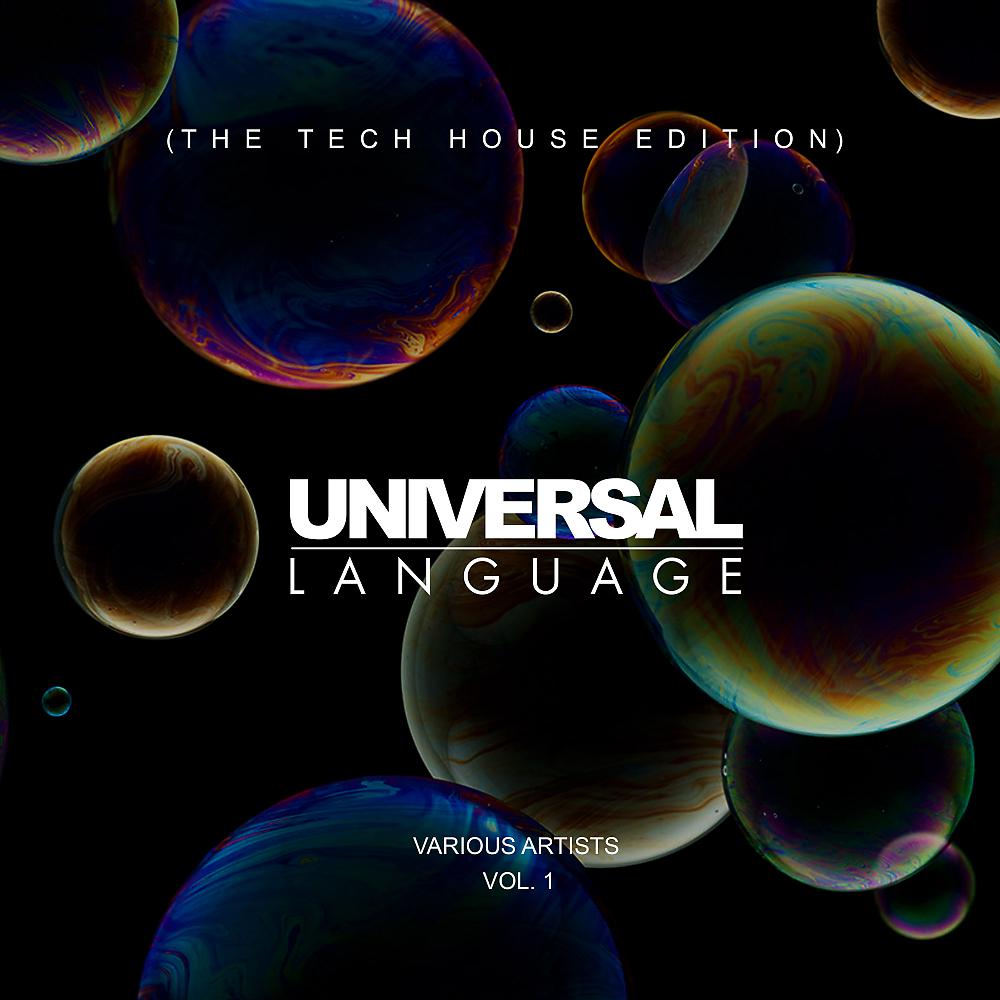 Постер альбома Universal Language (The Tech House Edition), Vol. 1