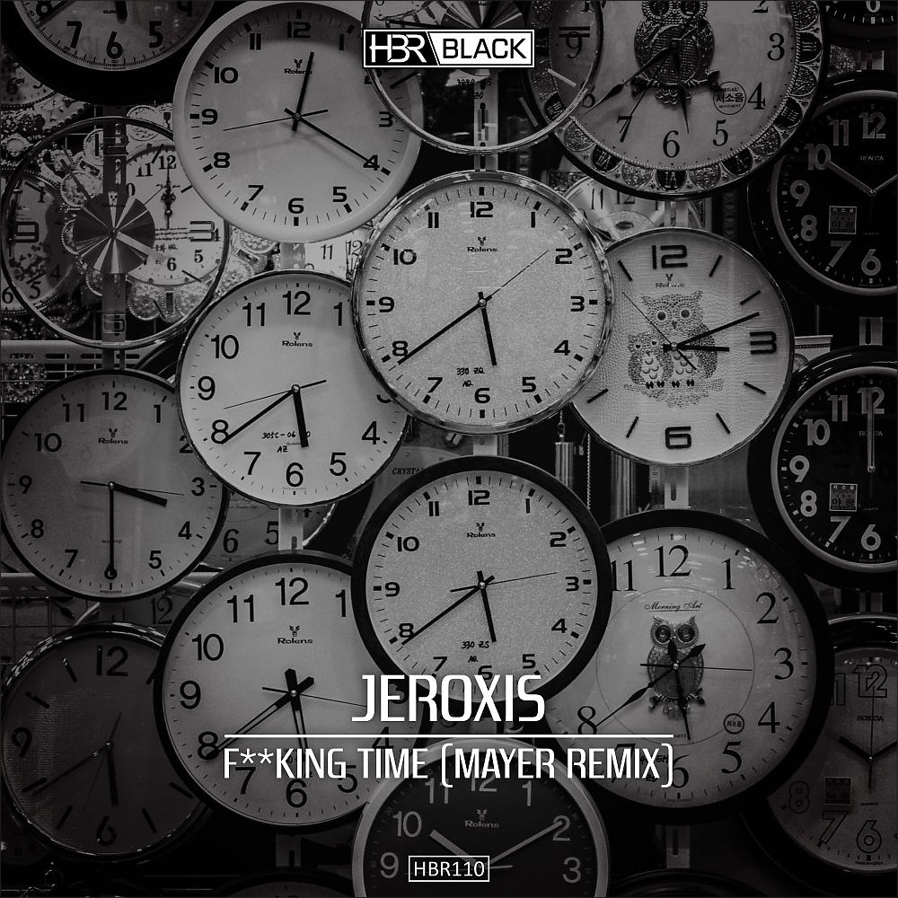 Постер альбома Fucking Time (Mayer Remix)