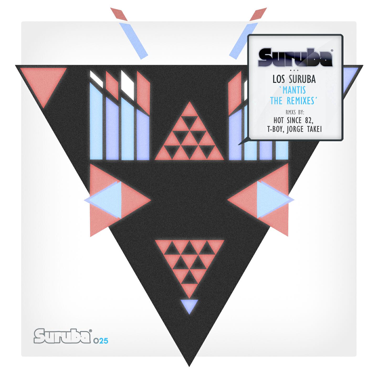 Los Suruba - Mantis (Hot Since 82 Dub Mix)