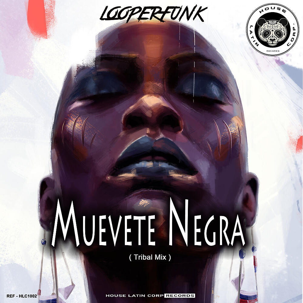 Looperfunk - Muevete Negra (Original Mix)