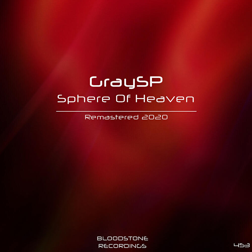 GraySP - Sphere Of Heaven (Remastered 2020 Mix)