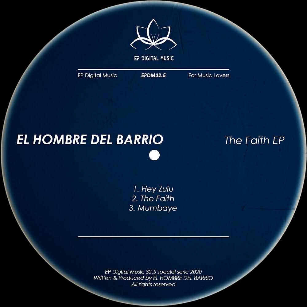 El Hombre Del Barrio - Hey Zulu (Original Mix)