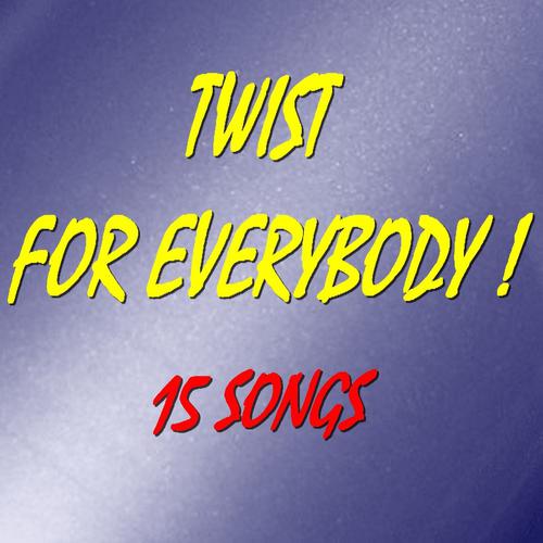 Постер альбома Twist for Everybody !